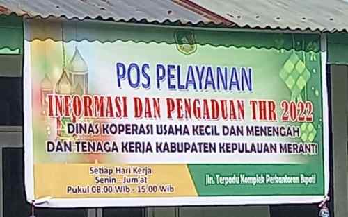 Posko Pengaduan THR  di Kepulauan Meranti Sudah Dibuka