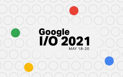 Inilah yang Ditunggu dari Google I/O 2022 Malam Ini 