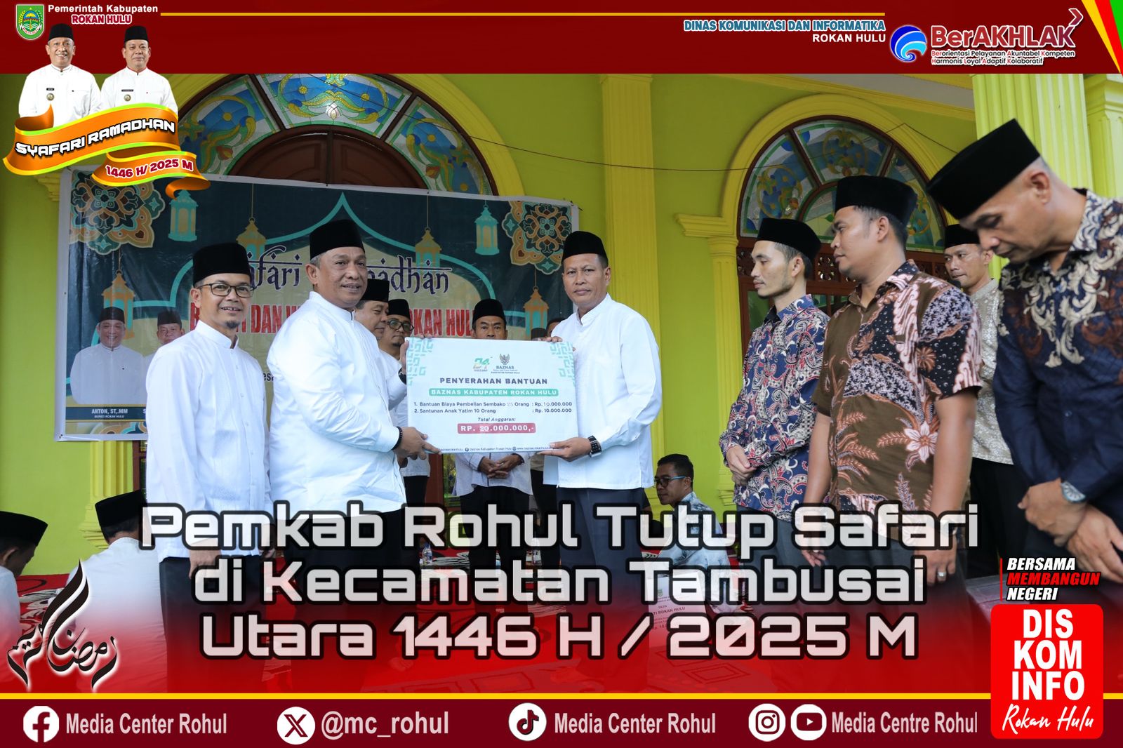 Pemkab Rohul Tutup Safari Ramadhan 1446 H / 2025 M di Kecamatan Tambusai Utara